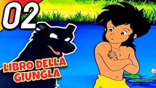 LIBRO DELLA GIUNGLA  Episodio 2  Italiano  The Jungle Book [upl. by Aneehc]