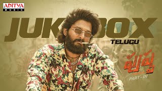 Pushpa  The Rise Full Songs Jukebox Telugu  Allu Arjun  Rashmika  FahadhFaasil  Sukumar  DSP [upl. by Cirilo959]