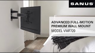 SANUS VMF720  Advanced FullMotion TV Mount [upl. by Ellerret460]