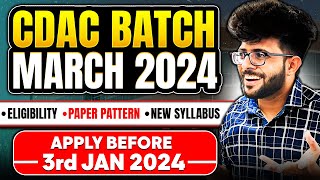 CDAC March 2024 New Batch Announced  Exam Date  Eligibility  Booklet  Online or Offline [upl. by Ahtilat359]