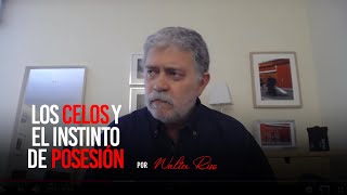 Los celos y el instinto de posesión afectiva Walter Riso [upl. by Acinej656]