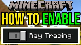 How To ENABLE RTX Ray Tracing In Minecraft [upl. by Ecirual]