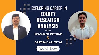 EP1 Exploring Career in Equity Research Analysis with Sarthak Nautiyal [upl. by Imtiaz]