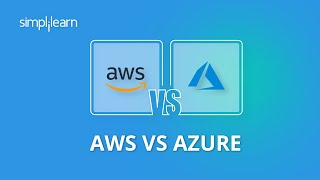 AWS vs Azure  AWS vs Azure Comparison  Difference Between AWS And Azure  Simplilearn [upl. by Nuahc]