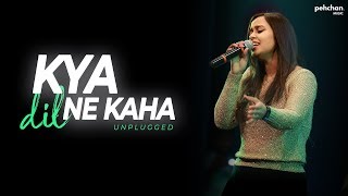 Kya Dil Ne Kaha  Unplugged Cover  Namita Choudhary [upl. by Nylisoj]