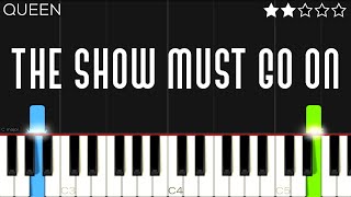 Queen  The Show Must Go On  EASY Piano Tutorial [upl. by Honna]