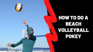 How To Do A Beach Volleyball Pokey [upl. by Akemrehs957]