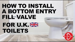 How to Install a Fluidmaster Bottom Entry Fill Valve  For UK Customers [upl. by Eidak448]